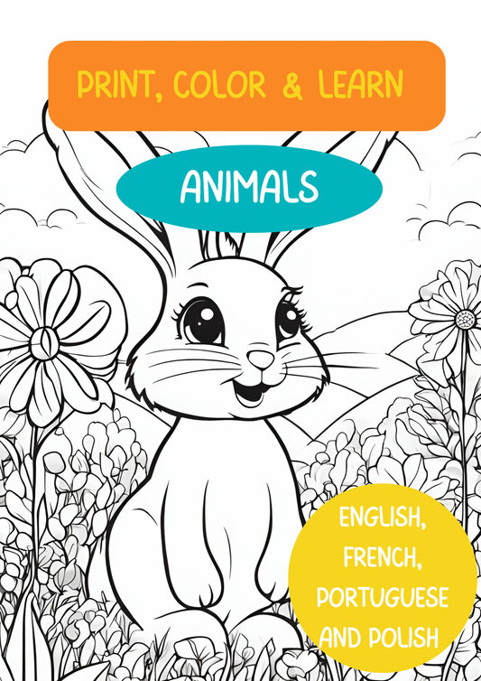 Print, Color & Learn: Animals in English, French, Portuguese and Polish